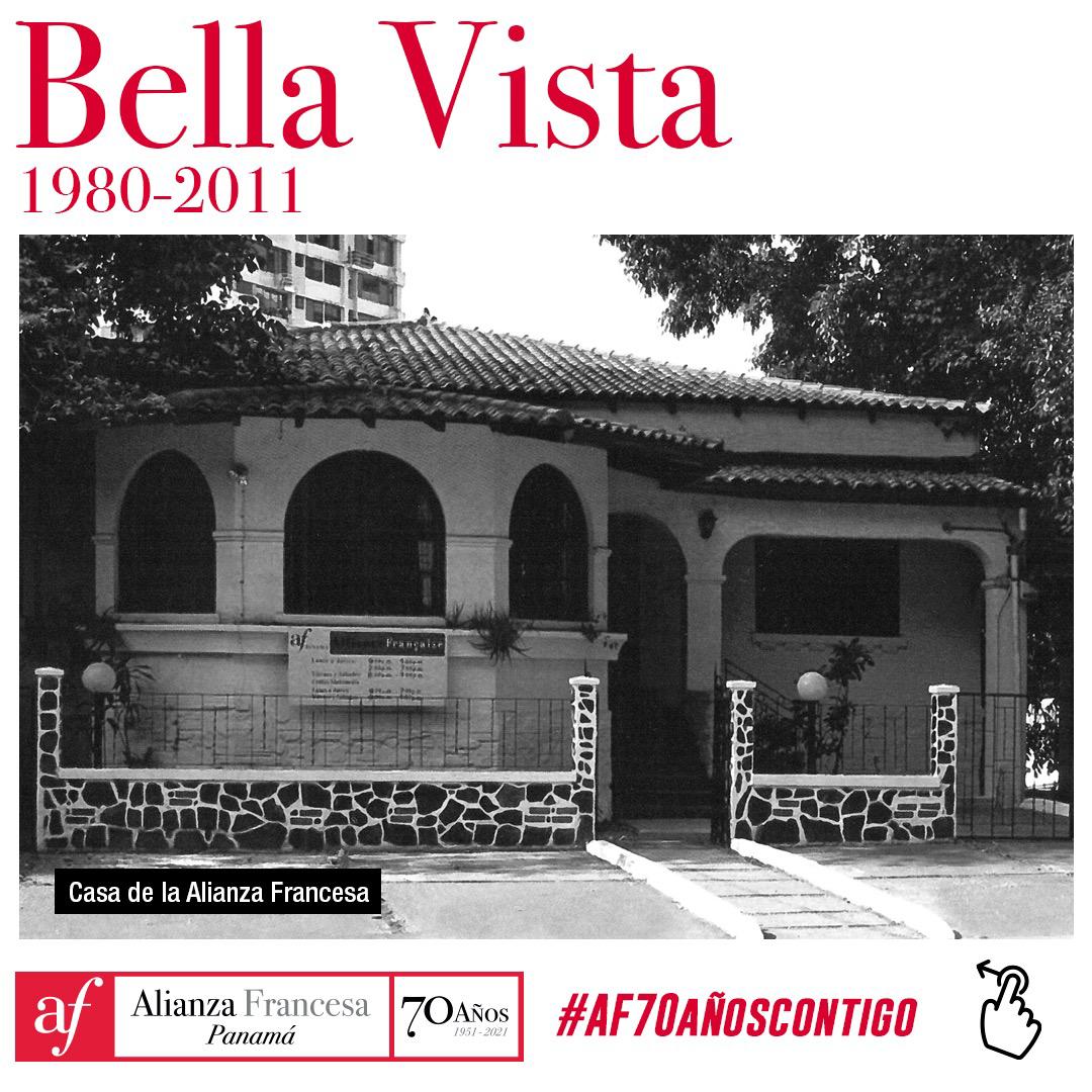 70 años contigo 🇵🇦 🇫🇷 : Bella Vista – 1980 -2011